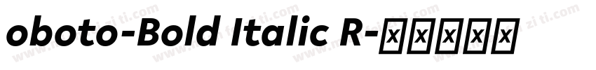 oboto-Bold Italic R字体转换